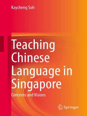 cover image of Teaching Chinese Language in Singapore